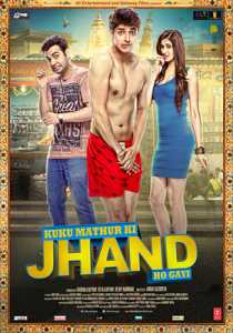 Kuku Mathur Ki Jhand Ho Gayi (2014) Hindi