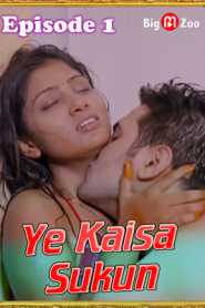 Ye Kaisa Sukun 2021 Big Movie Zoo Episode 1