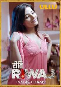 Taala Chaabi (Riti Riwaj) 2021 Hindi Ullu