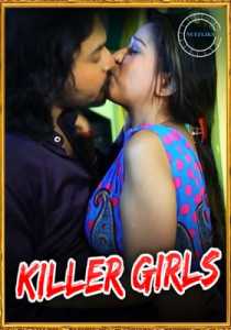 Killer Girls 2021 Nuefliks Hindi Episode 1