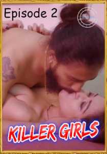 Killer Girls 2021 Nuefliks Hindi Episode 2