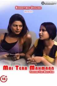 Main Tera Mahmaan 2021 BindasTimes