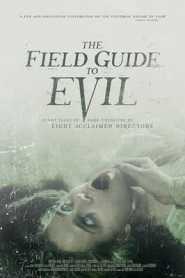 The Field Guide To Evil (2018) Hindi Dubbed