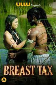 Breast Tax 2021 UllU Hindi