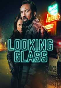 Looking Glass 2018 Hindi Dubbed