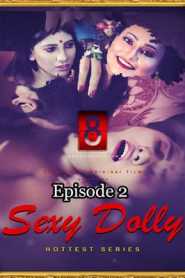 Sexy Dolly (2020) EightShots Episode 2