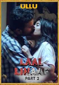 Laal Lihaaf Part 2 2021 Ullu