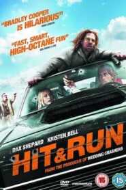 Hit And Run 2012 Hindi Dubbed