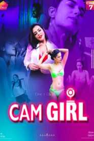 Cam Girl 2021 Cine7 Episode 1