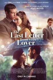 The Last Letter from Your Lover 2021 Hindi Dubbed