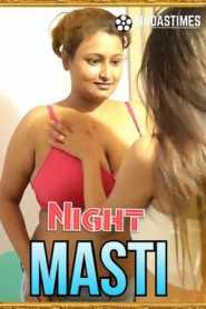 Night Masti 2021 BindasTimes