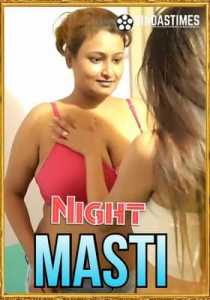 Night Masti 2021 BindasTimes