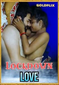 Lockdown Love 2021 GoldFlix