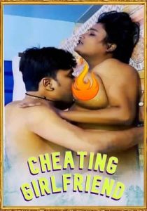 Cheating Girlfriend 2021 SilverVally