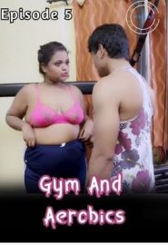 Gym And Aerobics 2020 Nuefliks Episode 5