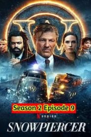 Snowpiercer (2021) Hindi Season 2 Episode 9