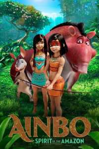 Ainbo 2021 Spirit of the Amazon Hindi Dubbed