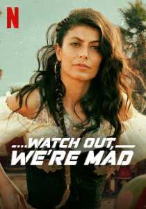 Watch Out Were Mad 2022 Hindi Dubbed