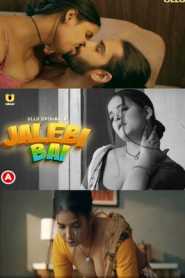 Jalebi Bai Part 1 2022 Hindi Ullu