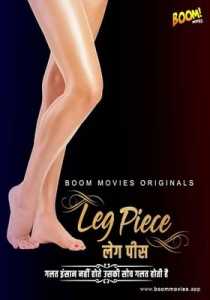 Leg Piece 2021 BoomMovies Hindi