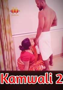 Kamwali 2 2021 11UpMovies