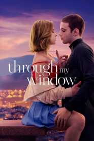 Through My Window (2022) Hindi Dubbed