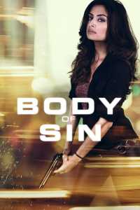 Body of Sin (2018) Hindi Dubbed