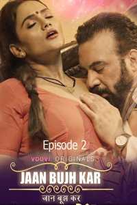 Jaan Bujh Kar 2022 Hindi Episode 2 Voovi