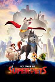 DC League of Super Pets 2022 Hindi Dubbed