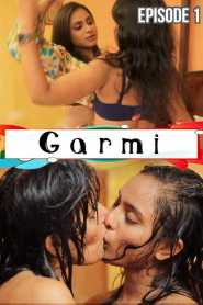 Garmi 2022 Triflicks Hindi Episode 1