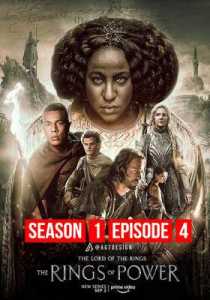 The Lord of The Rings The Rings Of Power 2022 Hindi Season 1 Episode 4