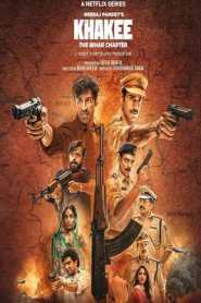 Khakee The Bihar Chapter (2022) Hindi Season 1 Complete