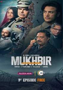 Mukhbir The Story of a Spy (2022) Hindi Season 1 Complete