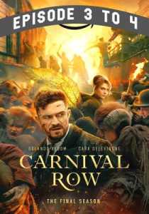 Carnival Row (2023) Hindi Season 2 Episode 3 To 4