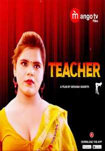 Teacher 2022 Hindi MangoTV Episode 1 To 2