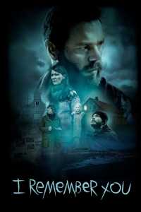 I Remember You (2017) Hindi Dubbed