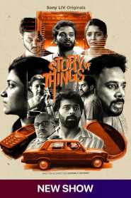 Story of Things (2023) Hindi Season 1 Complete