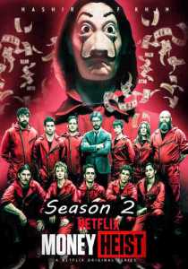 Money Heist (2019) Hindi Dubbed Season 2 Complete