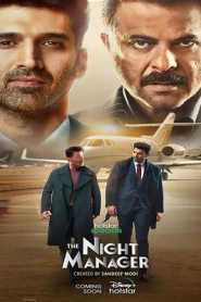 The Night Manager (2023) Hindi Season 1 Complete