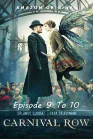 Carnival Row (2023) Hindi Season 2 Episode 9 To 10