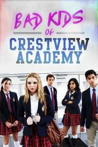 Bad Kids of Crestview Academy (2017) Hindi Dubbed