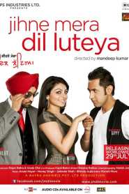 Jihne Mera Dil Luteya 2011 Punjabi