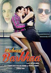 Madmast Barkhaa (2015) Hindi