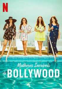 The Fabulous Lives of Bollywood Wives (2022) Season 2 (Netflix)