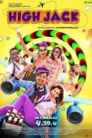 High Jack (2018) Hindi