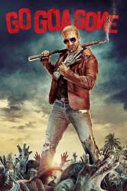 Go Goa Gone (2013) Hindi