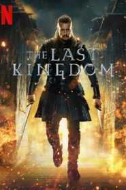 The Last Kingdom (2022) Season 5 Hindi Dubbed (Netflix)