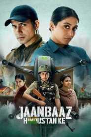 Jaanbaaz Hindustan Ke (2023) Season 1 (Zee5)