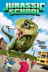 Jurassic School (2017) Hindi Dubbed