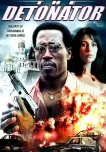 The Detonator (2006) Hindi Dubbed